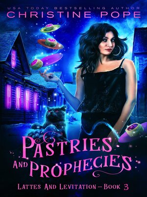 cover image of Pastries and Prophecies